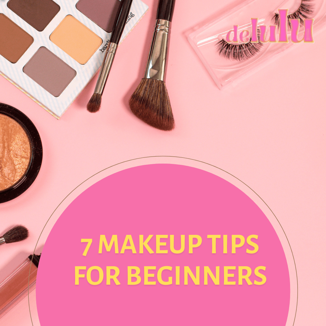 7 Makeup Tips for Beginners: A Comprehensive Guide to Perfecting Your Routine
