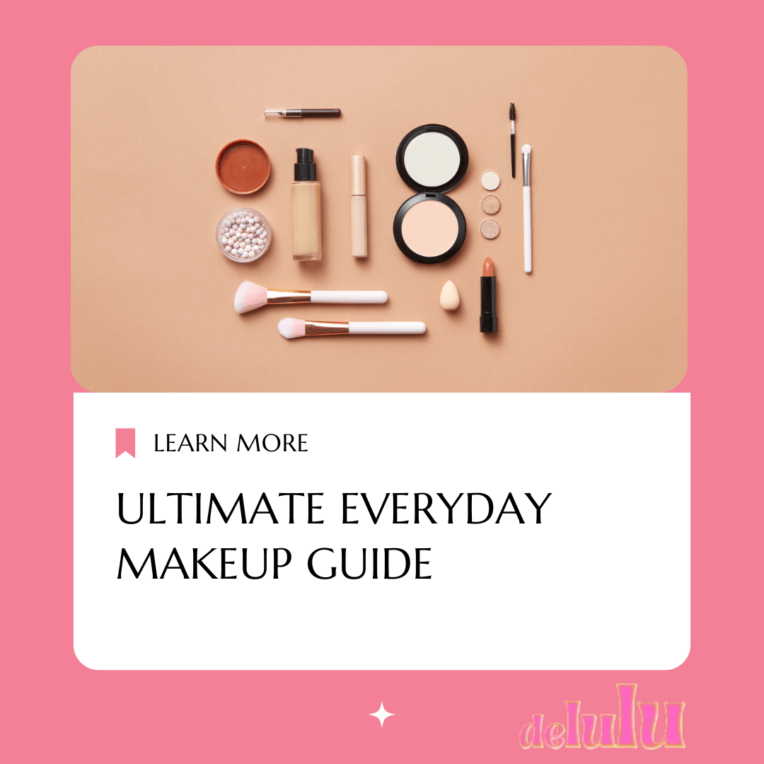 The Ultimate Guide to Achieving a Flawless Everyday Makeup Look